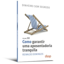 Como garantir uma aposentadoria tranquila