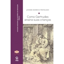 COMO GERTRUDES ENSINA SUAS CRIANÇAS