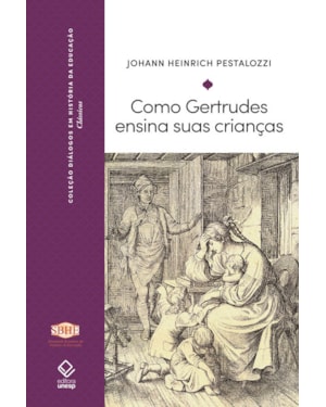 COMO GERTRUDES ENSINA SUAS CRIANÇAS