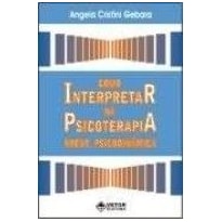 COMO INTERPRETAR NA PSICOTERAPIA BREVE PSICODINAMICA - 1