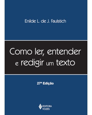 COMO LER, ENTENDER E REDIGIR UM TEXTO
