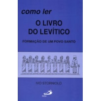 Como ler o livro do Levítico: formação de um povo santo