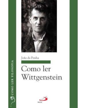 Como ler Wittgenstein