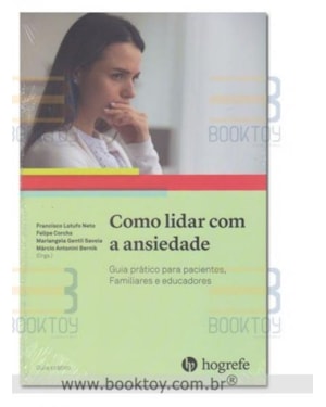 Como lidar com a ansiedade