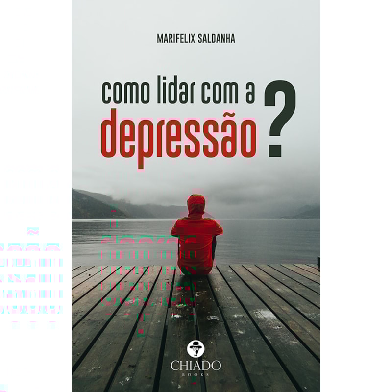 COMO LIDAR COM A DEPRESSÃO?