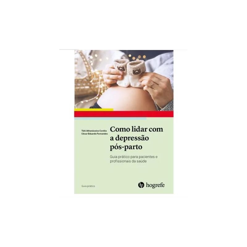 COMO LIDAR COM A DEPRESSÃO PÓS-PARTO