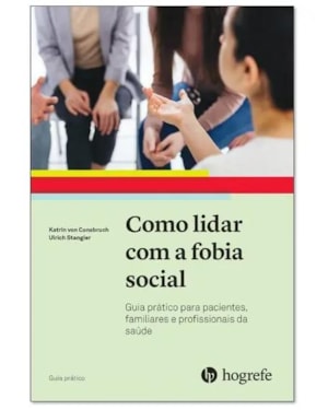 Como lidar com a fobia social