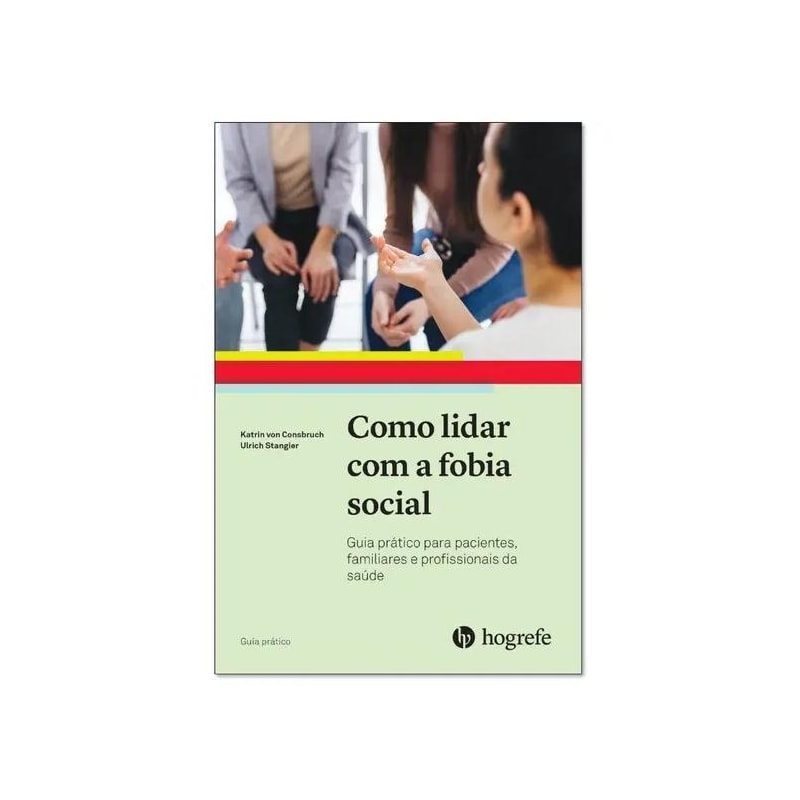 COMO LIDAR COM A FOBIA SOCIAL