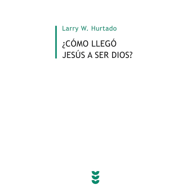 ¿CÓMO LLEGÓ JESÚS A SER DIOS?
