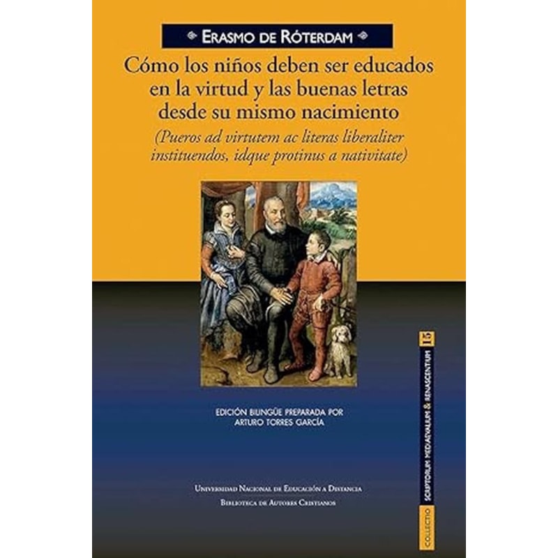 COMO LOS NIÑOS DEBEN SER EDUCADOS EN LA VIRTUD Y LAS BUENAS LETRAS DESDE SU MISMO NACIMIENTO