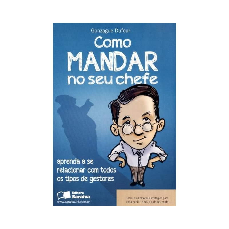 COMO MANDAR NO SEU CHEFE - 5