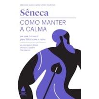 COMO MANTER A CALMA