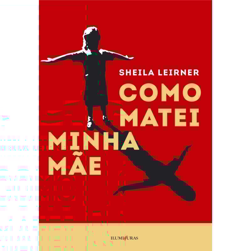 COMO MATEI MINHA MÃE