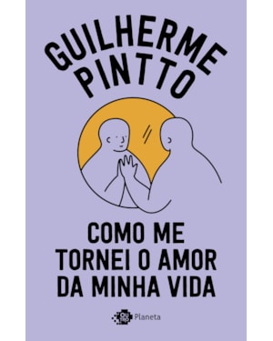 COMO ME TORNEI O AMOR DA MINHA VIDA