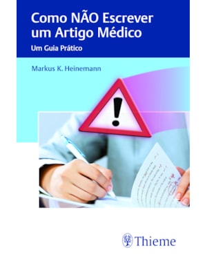 Como não escrever um artigo médico: um guia prático