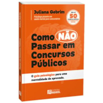 Como não passar em concursos públicos