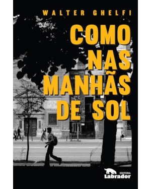 COMO NAS MANHÃS DE SOL