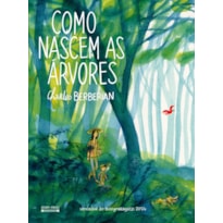 COMO NASCEM AS ÁRVORES