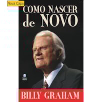 COMO NASCER DE NOVO