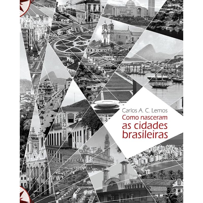 COMO NASCERAM AS CIDADES BRASILEIRAS