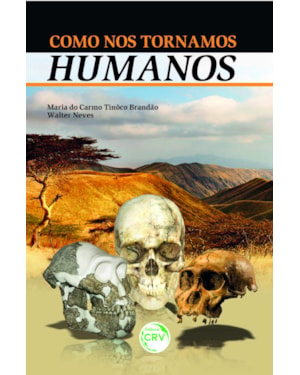 COMO NOS TORNAMOS HUMANOS