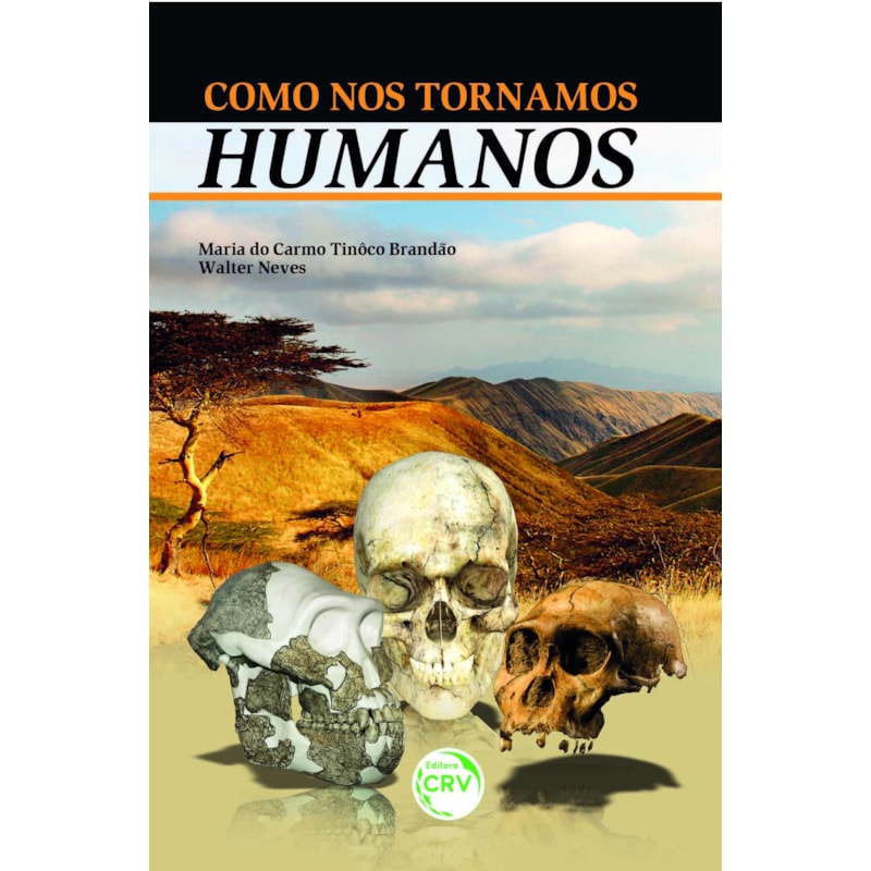 COMO NOS TORNAMOS HUMANOS