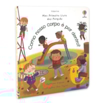 COMO NOSSO CORPO É POR DENTRO?: MEU PRIMEIRO LIVRO DOS PORQUÊS