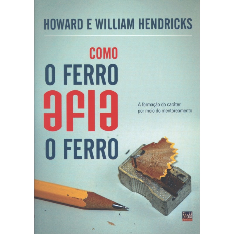 COMO O FERRO AFIA O FERRO
