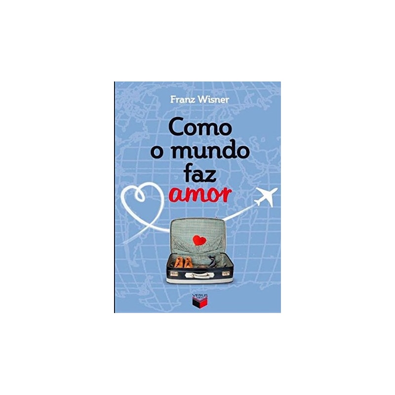COMO O MUNDO FAZ AMOR