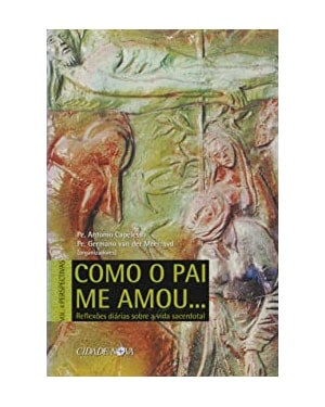 COMO O PAI ME AMOU 4