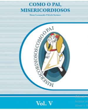 COMO O PAI, MISERICORDIOSOS - COLEÇÃO MISERICÓRDIA