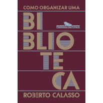 COMO ORGANIZAR UMA BIBLIOTECA