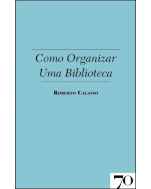 Como organizar uma biblioteca