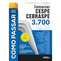 Como Passar em Concursos CESPE - CEBRASPE - 3.700 Questões Comentadas - 12ª Ed - 2026