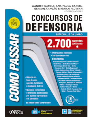 COMO PASSAR EM CONCURSOS DA DEFENSORIA - 2.700 QUESTÕES COMENTADAS - 3ª EDIÇÃO - 2018