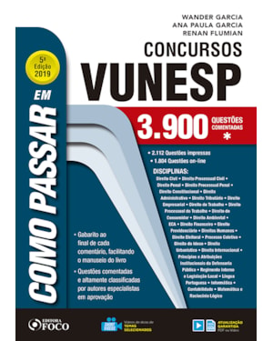COMO PASSAR EM CONCURSOS DA VUNESP - 3.900 QUESTÕES - 5ª EDIÇÃO -2019