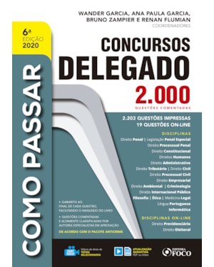 COMO PASSAR EM CONCURSOS DE DELEGADO - 2.000 QUESTÕES COMENTADAS - 6ª ED - 2020