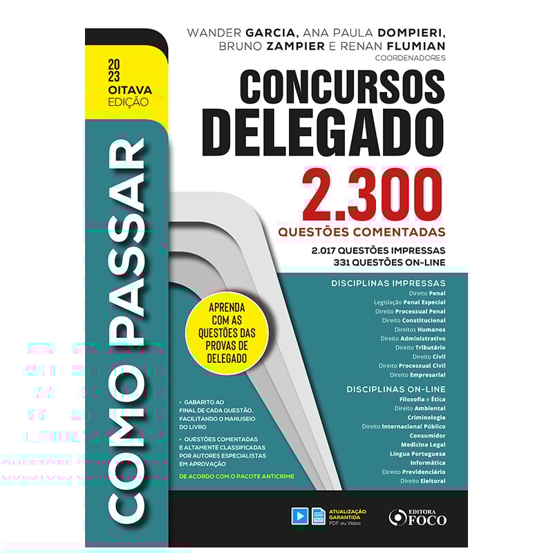 COMO PASSAR EM CONCURSOS DE DELEGADO: 2.300 QUESTÕES COMENTADAS - 8ª ED - 2023
