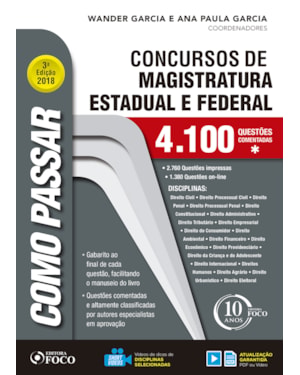 COMO PASSAR EM CONCURSOS DE MAGISTRATURA ESTADUAL E FEDERAL - 4.100 QUESTÕES - 3ª EDIÇÃO