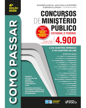COMO PASSAR EM CONCURSOS DE MINISTÉRIO PÚBLICO - ESTADUAL E FEDERAL - 4ª ED - 2022