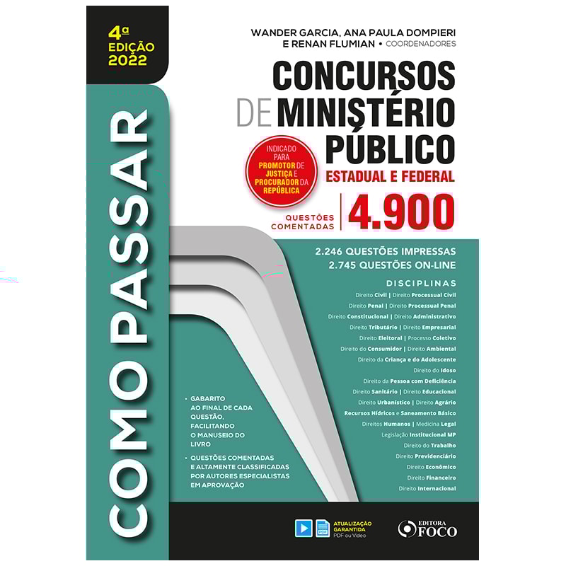 COMO PASSAR EM CONCURSOS DE MINISTÉRIO PÚBLICO - ESTADUAL E FEDERAL - 4ª ED - 2022