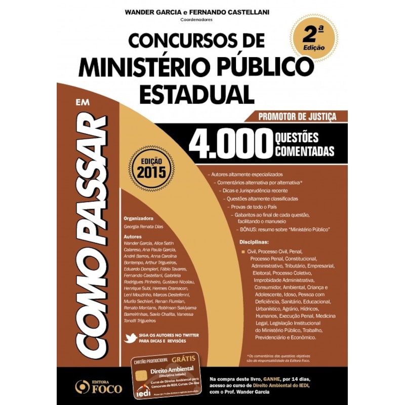 COMO PASSAR EM CONCURSOS DE MINISTERIO PUBLICO ESTADUAL - PROMOTOR DE JUSTI - 2ª