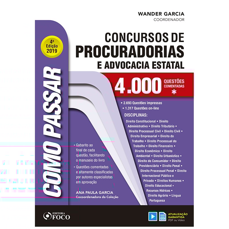 COMO PASSAR EM CONCURSOS DE PROCURADORIAS E ADVOCACIA ESTATAL - 4.000 QUESTÕES