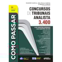 COMO PASSAR EM CONCURSOS DE TRIBUNAIS: ANALISTA 2020 - 9ª EDIÇÃO