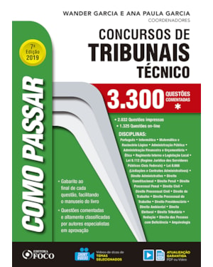COMO PASSAR EM CONCURSOS DE TRIBUNAIS TÉCNICO - NÍVEL MÉDIO - 3.300 QUESTÕES COMENTADAS - 7ª EDIÇÃO - 2019