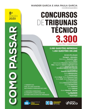 COMO PASSAR EM CONCURSOS DE TRIBUNAIS TÉCNICO-NÍVEL MÉDIO-3.300 QUESTÕES COMENTADAS-8ªED-2020