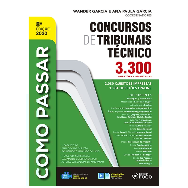 COMO PASSAR EM CONCURSOS DE TRIBUNAIS TÉCNICO-NÍVEL MÉDIO-3.300 QUESTÕES COMENTADAS-8ªED-2020