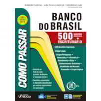 COMO PASSAR EM CONCURSOS DO BANCO DO BRASIL: 500 QUESTÕES COMENTADAS - 2ª EDIÇÃO - 2018