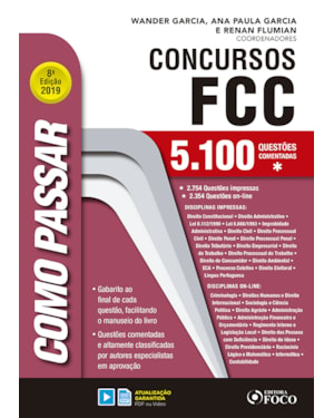 COMO PASSAR EM CONCURSOS FCC - 5.100 QUESTÕES COMENTADAS - 8ª EDIÇÃO - 2019