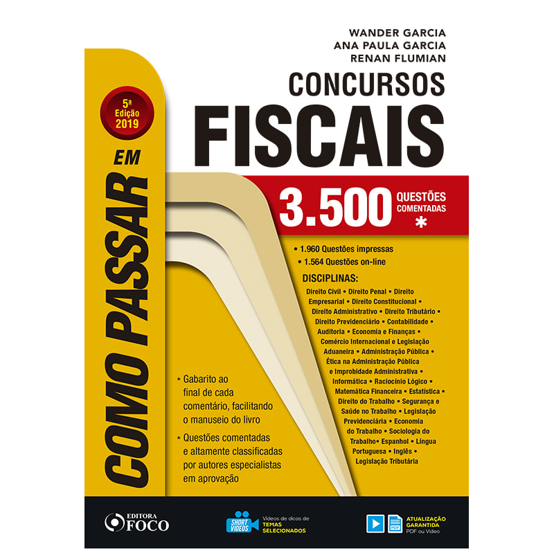 COMO PASSAR EM CONCURSOS FISCAIS - 5ª EDIÇÃO - 2019